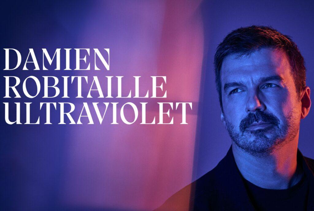 Damien Robitaille - Ultraviolet Poster